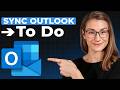How to Sync Outlook Tasks with Microsoft To Do