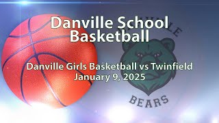 Danville Girls Basketball vs Twinfield