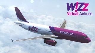 FSX - Wizz Air Virtual [OFFICIAL VIDEO]