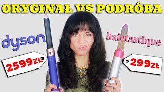 PODRÓBA Z CHIN VS DYSON czy warto kupić oryginał? TEST i porównanie na żywo