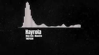 Heja - Hayrola feat. Maestro [8D Version]