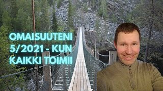 Omaisuuteni 5/2021  - sijoituksia ja velkaa