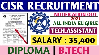 CISR Recruitment 2021 | Technical Assistant | Central Institute Of Medicinal Plants | All Details