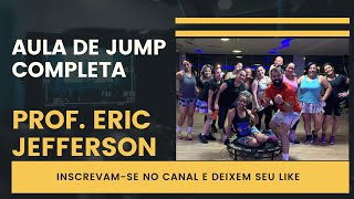 Aula de Jump (quase) Completa - Prof. Eric Jefferson