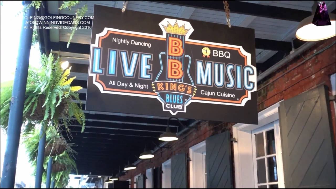 B.B.KINGS, NEW ORLEANS, LIVE ENTERTAINMENT, GREAT FOOD - YouTube