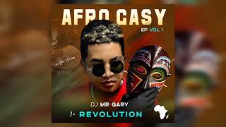 1 - DJ MR GARY  -  Révolution (Afro Gasy EP VOL1) Original Mix