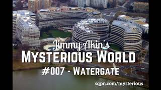 Secrets of the Watergate Scandal - Jimmy Akin's Mysterious World