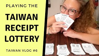 Playing the TAIWAN RECEIPT LOTTERY I 外國人打台灣收據彩票  I VLOG #6