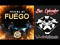 Hermanos Espinoza - Prueba De Fuego (Epicenter Bass)