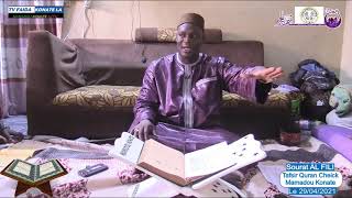 Tafsir quran 10e ÉPISODE cheick Mamadou konate sourat (AL fîli) le 29/04/2021 ramadan al Karim