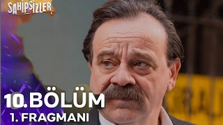 Sahipsizler 10. Bölüm Fragmanı | Şok eden itiraf!