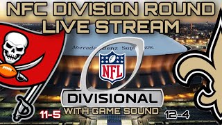 TAMPA BAY BUCCANEERS @ NEW ORLEANS SAINTS NFL DIVISIONAL ROUND PLAYOFFS LIVE WATCH PARTY+SOUND