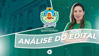 Análise do Edital | Concurso de Quixeramobim-CE