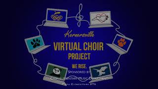 Kernersville Virtual Choir Project: “We Rise” by Adam Mitchell #kernersvillevirtualchoirproject