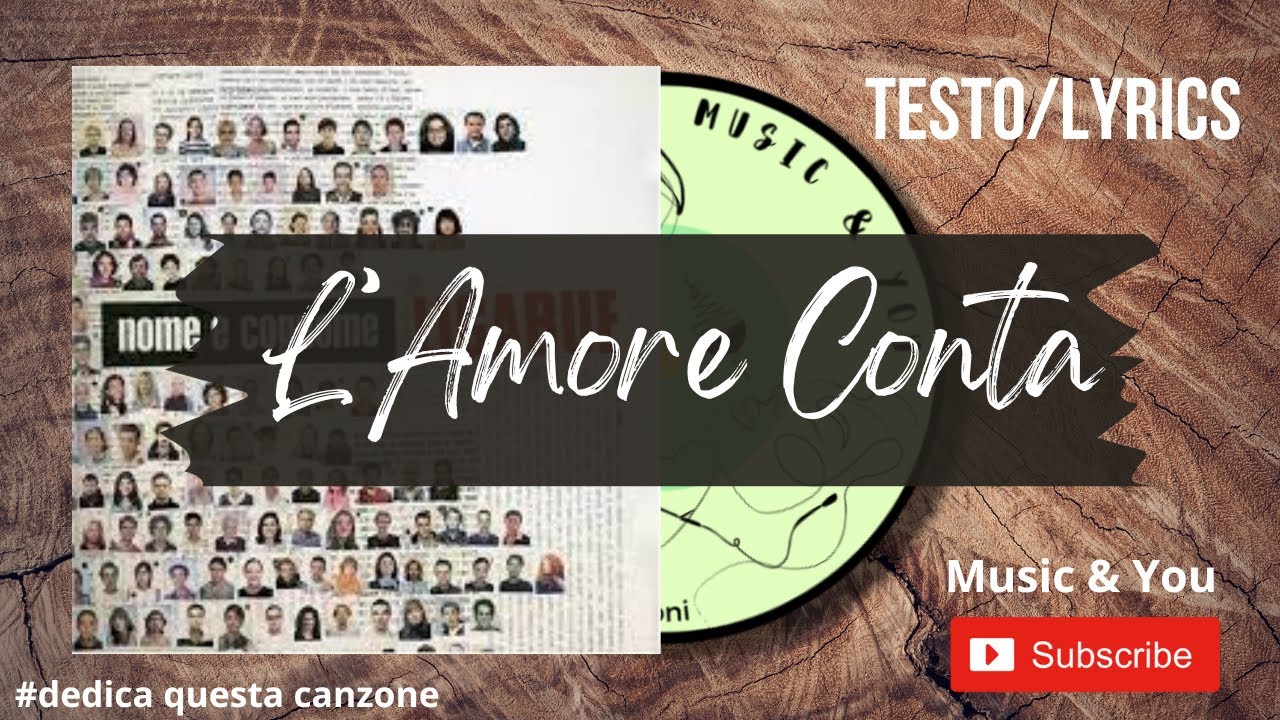 L' Amore Conta - Luciano Ligabue | Testo / Lyrics 🇮🇹 - YouTube