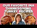 Our Favorite Ina Garten Thanksgiving Turkey Recipe Videos | Barefoot Contessa | Food Network