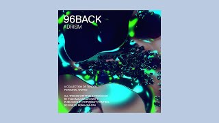 96 Back \u0026 Skee Mask - Ambient Banger