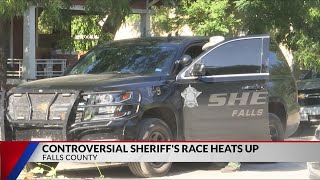 Controversial Falls County Sheriff's Race Heats Up