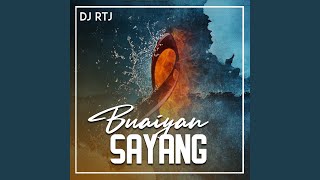 BUAIYAN SAYANG