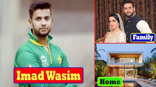 Imad Wasim Life Style 2021 | Imad Wasim Biography,Career,Income,Wife and Car Collection