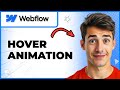 How To Get A Smooth Animation When You Hover Button In Webflow (Easiest Way) (2026 Guide)