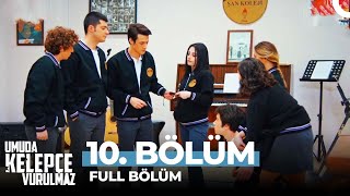 Umuda Kelepçe Vurulmaz 10. Bölüm
