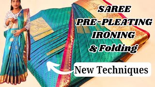 SAREE PRE-PLEATING,🥻IRONING & BOX FOLDING /STEP BY STEP NEW TECHNIQUES FOR BEGINNERS 💯 #tutorial .