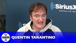 Quentin Tarantino Shares His Three Most Influential Films | SiriusXM Stars