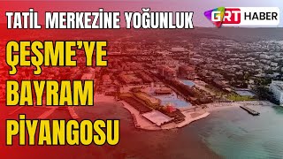 Ünlü tatil merkezi Çeşme'ye bayram piyangosu.