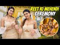 Reet ki mehendi ceremony