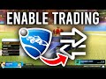 How To Enable Trading In Rocket League - Full Guide