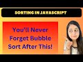JavaScript Algorithms -  Bubble Sort
