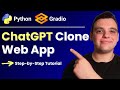 ChatGPT Clone in Python – Build an AI Chatbot from Scratch Using Python Gradio!