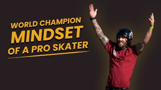 Mindset of a World Champion Pro Skater | Chris Haffey