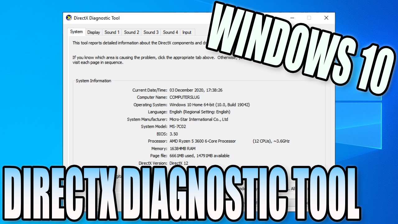 DirectX Diagnostic Tool In Windows 10 Tutorial | Handy Windows10 Tool ...