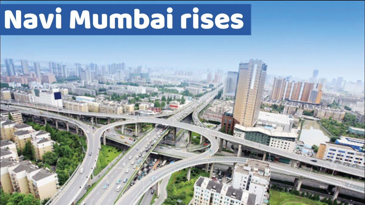 Navi Mumbai Future Of New INDIA | 7 Mega Project Of Navi Mumbai - YouTube