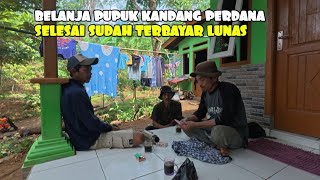 PEMBELANJAAN PUPUK KANDANG PERDANA UNTUK PERKEBUNAN KANG ACE WEL DAN ABAH TATANG