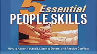 Dale Carnegie The 5 Essential People Skills