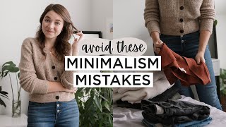 Minimalism MISTAKES To AVOID (Learn From My Fails!)