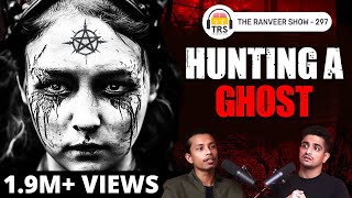 From Serial Killers to Demons: Dark Side of the Paranormal, Sarbajeet Mohanty | The Ranveer Show 297