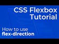 CSS Flex Direction (flex-direction) Explained - Beginner Flexbox Tutorial