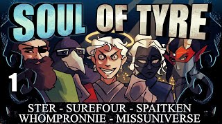 Soul of Tyre Ep. 1 (DnD Campaign - Gailen's Gate Season 2)