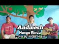 Andmesh Kamaleng-Hanya Rindu(Cover by aireps music)