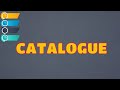 What Does CATALOGUE Means || Meanings And Definitions in ENGLISH