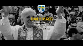 SJPII Daily Mass | July 02 2024