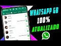 SAIU! WHATSAPP GB ATUALIZADO COM FUNÇÕES INCRÍVEIS (Como Baixar e Instalar)