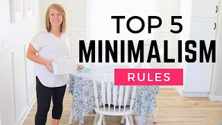 My 5 Favorite Minimalism Rules