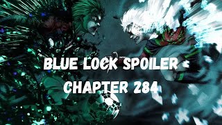 BLUE LOCK SPOILER CHAPTER 284!