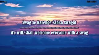 Swag Se Swagat Lyrics -Vishal Dadlani & Neha Bhasin - Tiger Zinda Hai-Lyrical Video With Translation