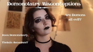 Addressing Misconceptions About Demonolatry